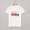 Feeling Dragon T Shirt KM