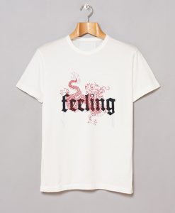 Feeling Dragon T Shirt KM