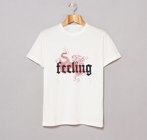 Feeling Dragon T Shirt KM