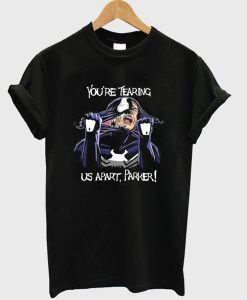 You’re Tearing Me Apart Venom T-Shirt KM