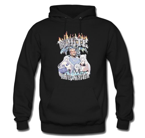 White Lives Matter Kanye Anime Hoodie KM