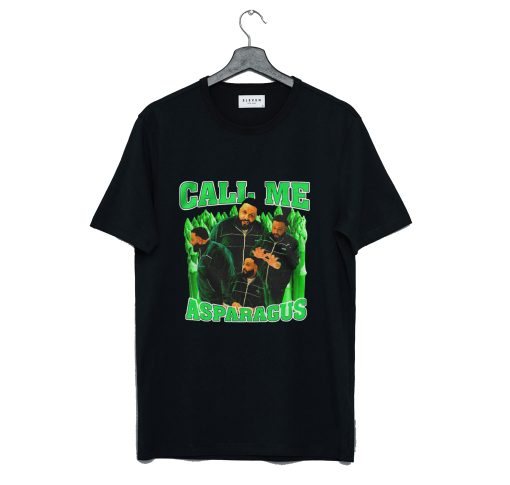 Dj Khaled Call Me Asparagus T Shirt KM