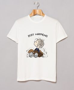 Peanuts Pig Pen Dirt Happens T Shirt KM