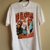 Up In Smoke Tour 2000 DRE EMINEM SNOOP T Shirt KM