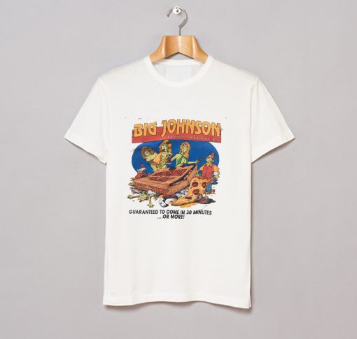 Big Johnson Pizza Delivery T Shirt KM