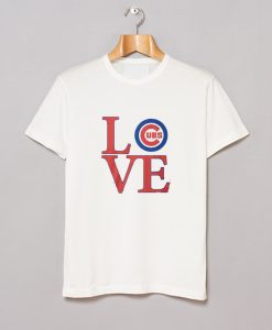 Love Chicago Cubs T Shirt KM