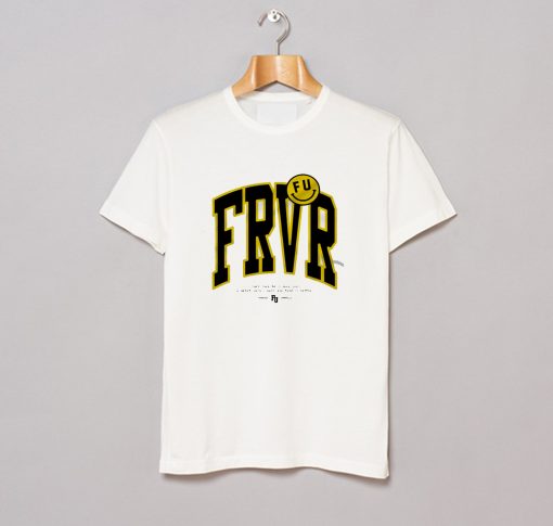 Tory Lanez Frvr Fu T Shirt KM