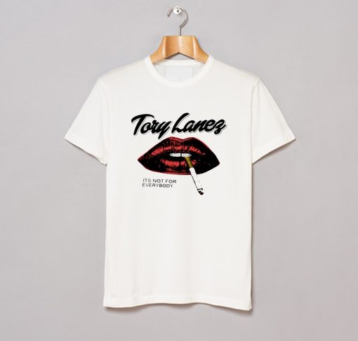 Tory Lanez Its Not For Everybody T Shirt KM