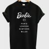 Barbie Paris London New york Milan T Shirt KM