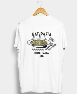 EAT PASTA RIDE FASTA T Shirt KM