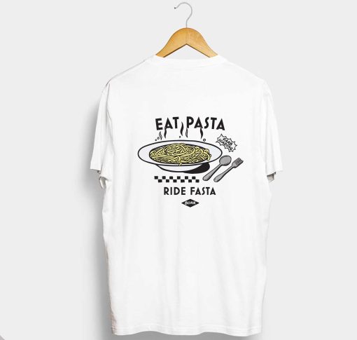 EAT PASTA RIDE FASTA T Shirt KM