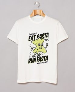 EAT PASTA RUN FASTA T-Shirt KM