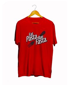 EAT PASTA RUN FASTA T Shirt KM RED