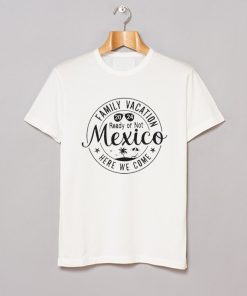 Mexico 2024 Family Vacation T-Shirt KM