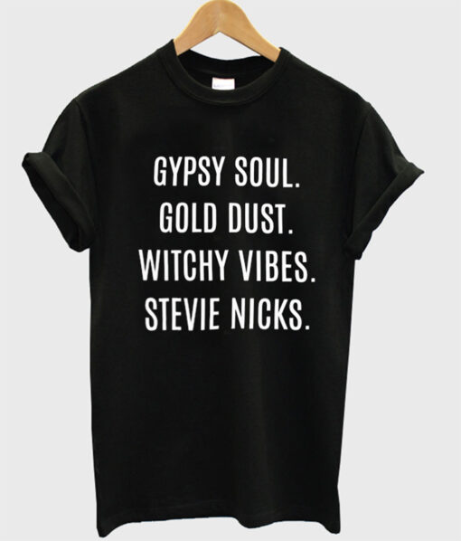 Stevie Nicks Gypsy Soul T-Shirt KM