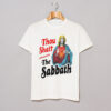 Thou shalt remember the sabbath T-Shirt KM