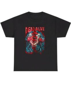 Dead Alive T Shirt