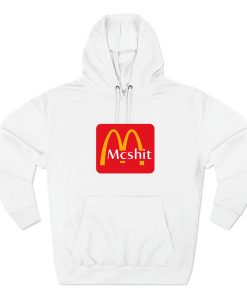 McDonalds McShit hoodie thd