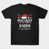 Daddy Christmas Most Likely T Shirt
