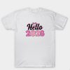 Hello 2026 New Year T Shirt