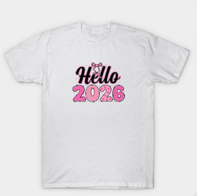 Hello 2026 New Year T Shirt