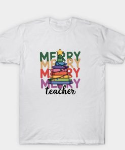 Merry Teacher T Shirt
