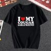 I Love My Cougar Girlfriend T-shirt